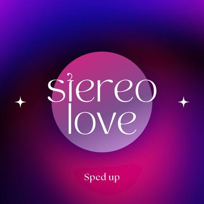 I Can Fix All Those Lies (Stereo Love - Sped)'s cover