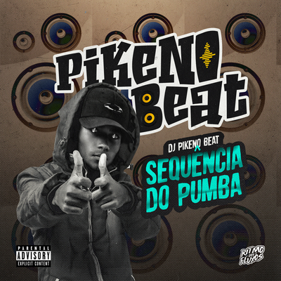 SEQUÊNCIA DO PUMBA By Dj Pikeno Beat's cover