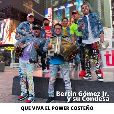 Bertin Gomez Jr Y Su Condesa's cover