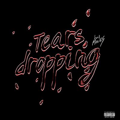 Tears Dropping's cover