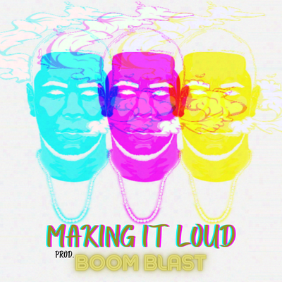 Making It Loud (Remastered 2022)'s cover