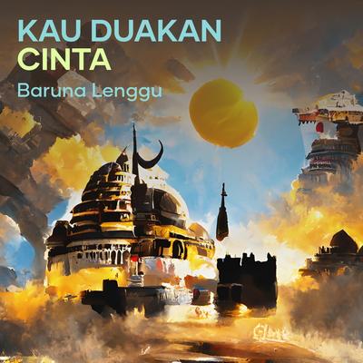 Kau duakan cinta (Remastered 2024)'s cover