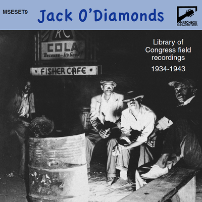 Matchbox Bluesmaster Series, Vol. 9: Jack O'Diamonds's cover