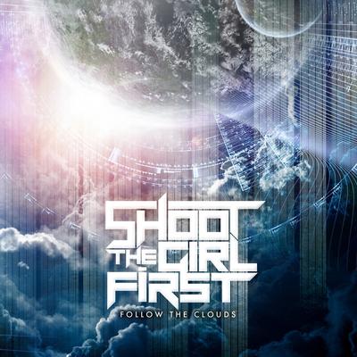 We'll Never Fall By Shoot the Girl First's cover