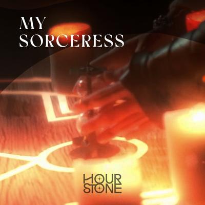 My Sorceress By Hourstone's cover