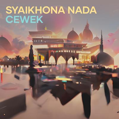 Syaikhona nada cewek's cover