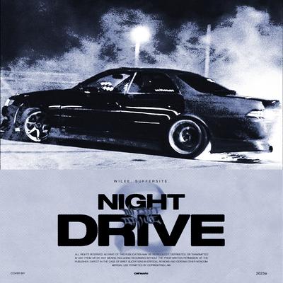 Night Drive 2 By Wilee, suffersite.'s cover