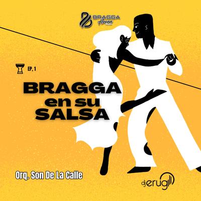 Bragga en su Salsa, Ep. 01 (Bragga Arena Club, Zaoko)'s cover