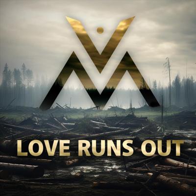 Love Runs Out By Voice Metric's cover