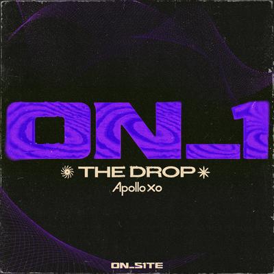 The Drop By ON_1, Apollo Xo's cover