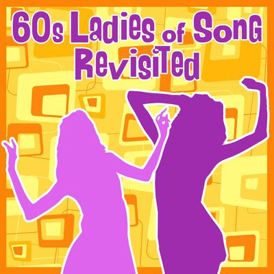 60s Ladies of Song Revisited's cover