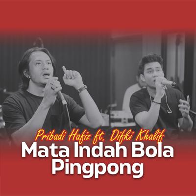 Mata Indah Bola Pingpong's cover