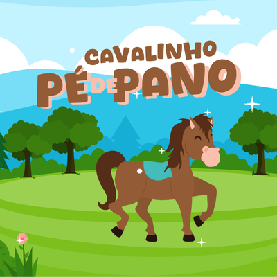 Cavalinho Pé de Pano's cover
