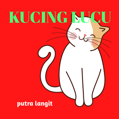 Kucing Lucu's cover