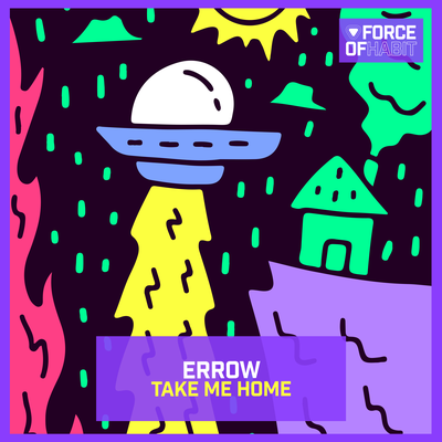 Take Me Home By Errow's cover