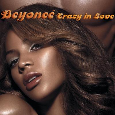 Crazy In Love (feat. Jay-Z) By Beyoncé, JAY-Z's cover