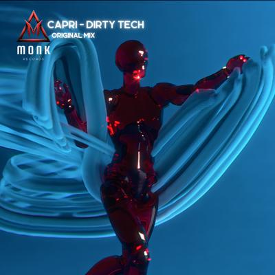 Dirty Tech (Radio Edit) By Capri (ofc)'s cover