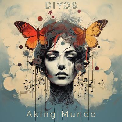 Diyos Aking Mundo's cover