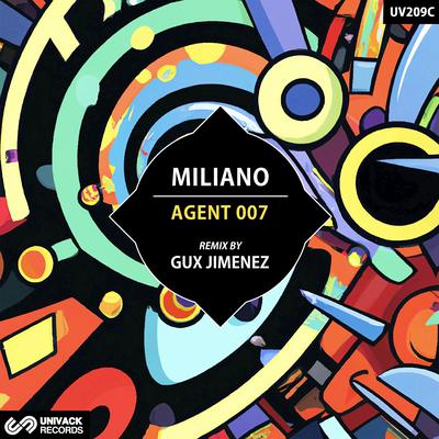 Agent 007 (Gux Jimenez Remix) By Miliano, Gux Jimenez's cover