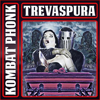 Kombat Phonk By TREVASPURA's cover