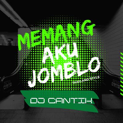 Memang Aku Jomblo (Thailand style)'s cover