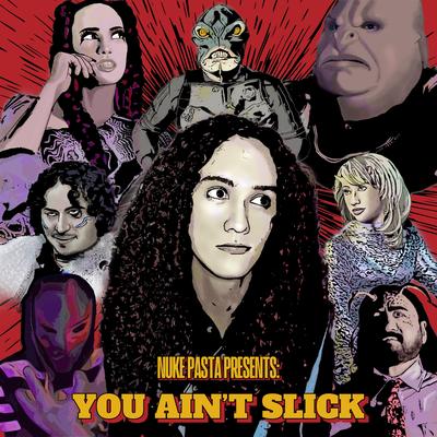 You Ain't Slick's cover