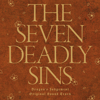 The Seven Deadly Sins：Dragon's Judgement ORIGINAL SOUNDTRACK's cover