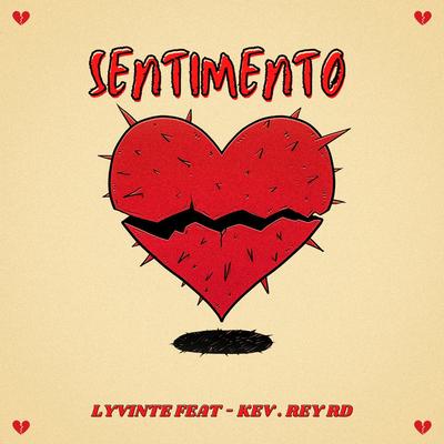 Sentimento By REY RD, Lyvinte's cover