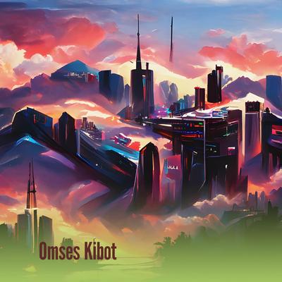 Omses Kibot's cover