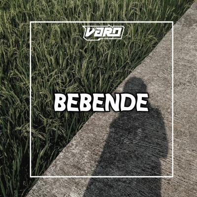 Bebende's cover