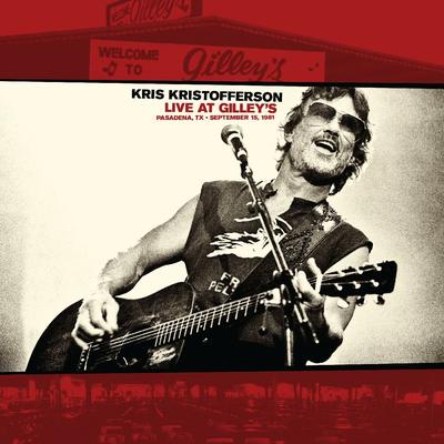 For The Good Times (Live At Gilley's) By Kris Kristofferson's cover