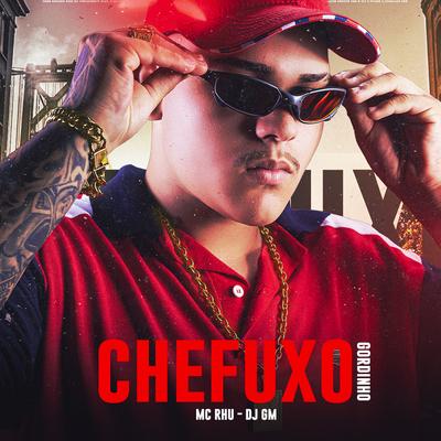 Gordinho Chefuxo's cover