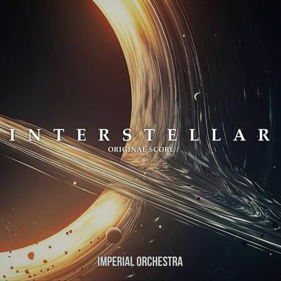 Interstellar (Original Score) By Imperial Orchestra's cover