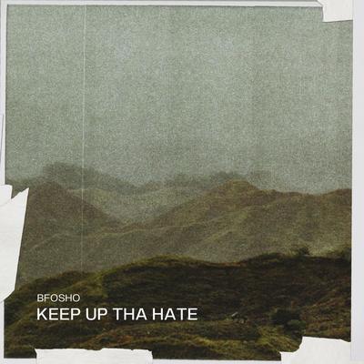 Keep Up The Hate's cover