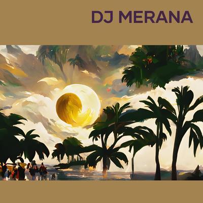 Dj Merana's cover