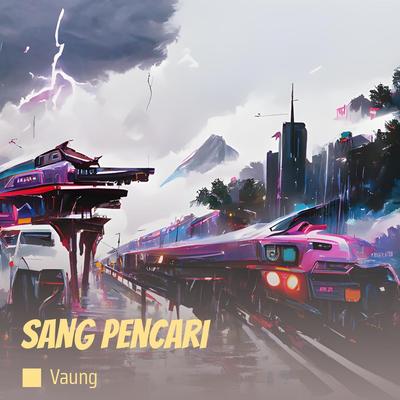 Sang Pencari's cover