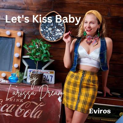 Let's Kiss Baby's cover