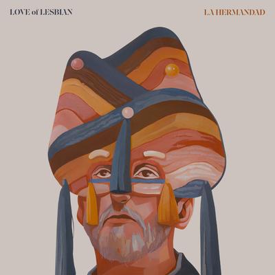 La hermandad By Love Of Lesbian's cover