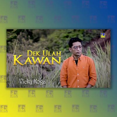 Dek Ulah Kawan's cover