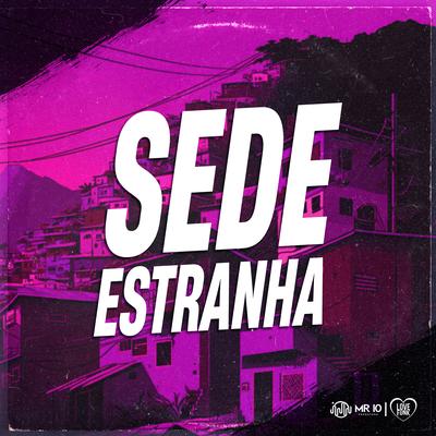 Sede Estranha's cover