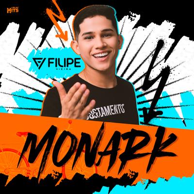 Monark By Filipe Vieira's cover