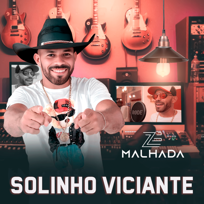 Solinho Viciante By Zé Malhada's cover