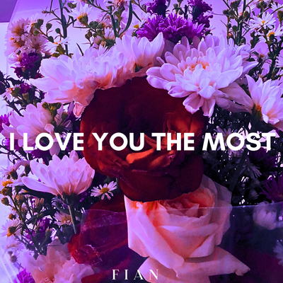 I Love You the Most's cover