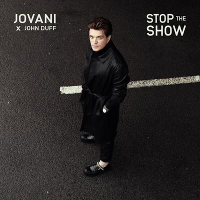 Stop The Show By Jovani, John Duff's cover