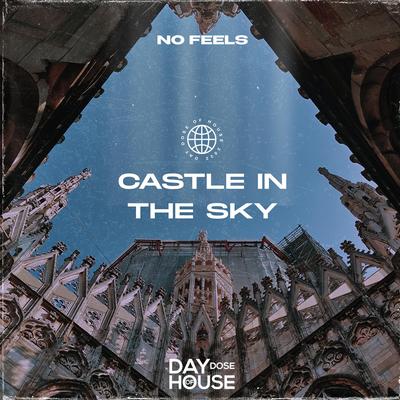 Castle In The Sky By NO FEELS's cover