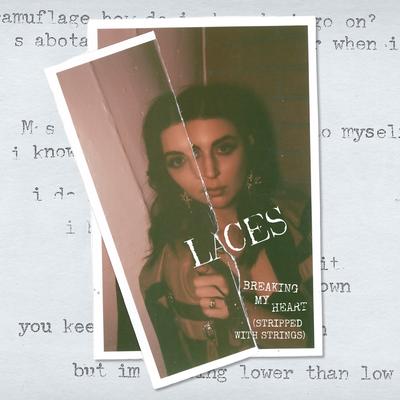 Breaking My Heart (Stripped with Strings) By LACES, Pan dö Baré, Chess Theory's cover