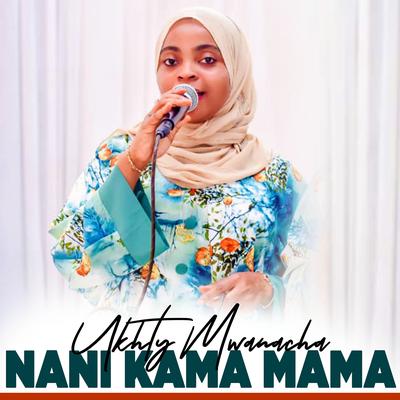 Nani Kama Mama's cover