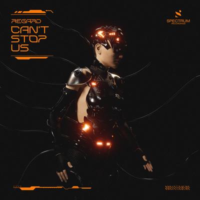 Can't Stop Us By Regard's cover