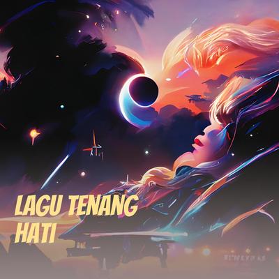 Lagu Tenang Hati's cover