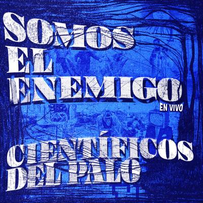 Científicos del Palo's cover